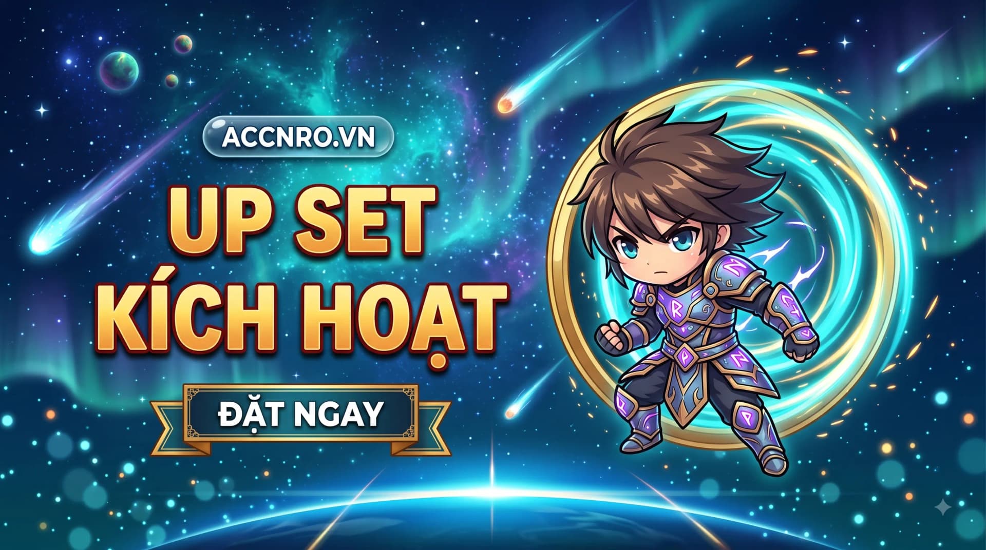 Up Set Kích Hoạt